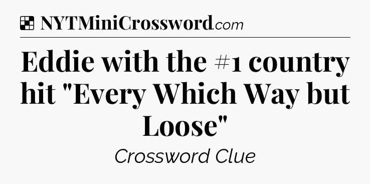 Solution: Eddie with the #1 country hit 