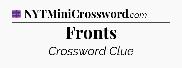 Fronts - Thomas Joseph Crossword