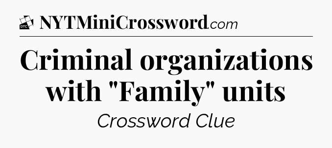 Criminal organizations with 