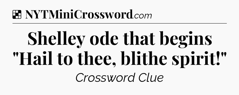 Solution: Shelley ode that begins 