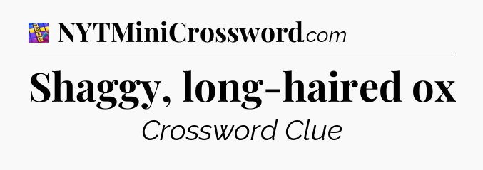 Shaggy, long-haired ox Codycross