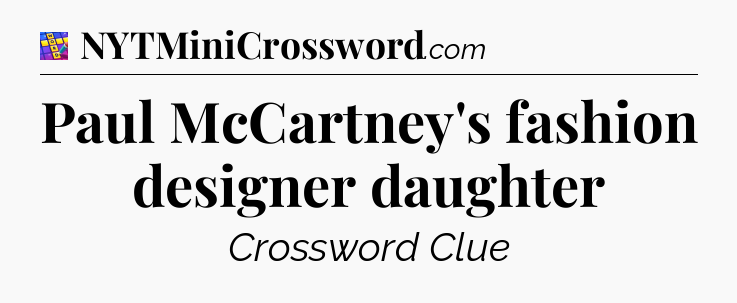 Paul McCartney's fashion designer daughter Codycross