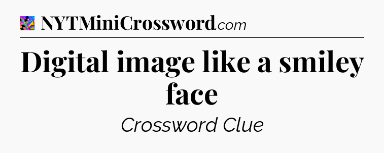 Digital image like a smiley face Crossword Clue