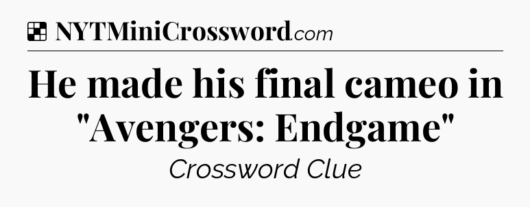 Solution: He made his final cameo in 