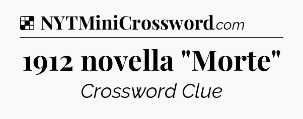 Solution: 1912 novella 