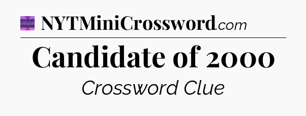 Candidate of 2000 - Thomas Joseph Crossword