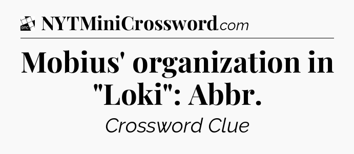 Mobius' organization in 