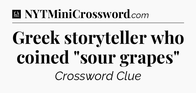 Greek storyteller who coined 