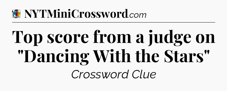 Top score from a judge on 