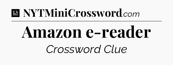 Amazon e-reader - LA Times Crossword