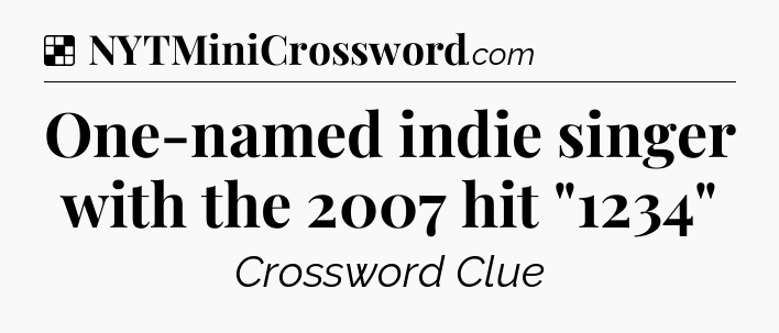 Solution: One-named indie singer with the 2007 hit 
