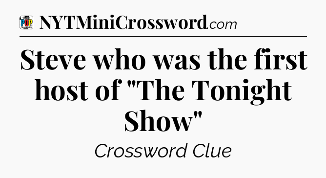 Steve who was the first host of 