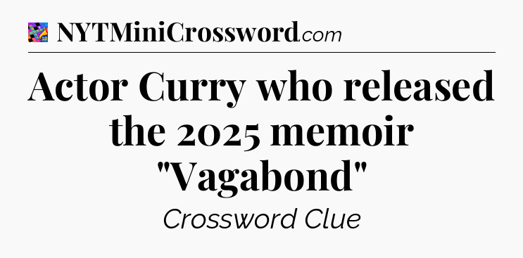 Actor Curry who released the 2025 memoir 