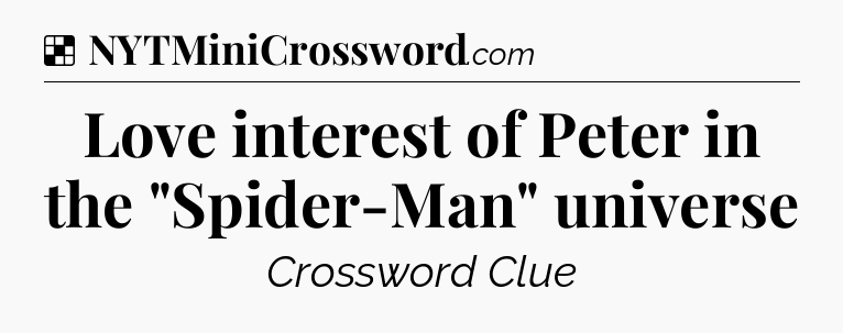 Solution: Love interest of Peter in the 