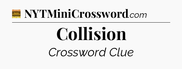 Collision - Eugene Sheffer Crossword