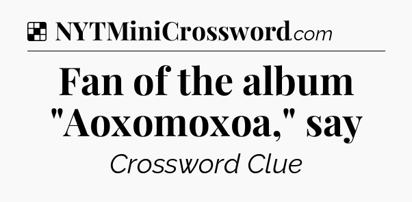 Solution: Fan of the album 