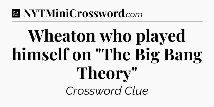 Wheaton who played himself on 