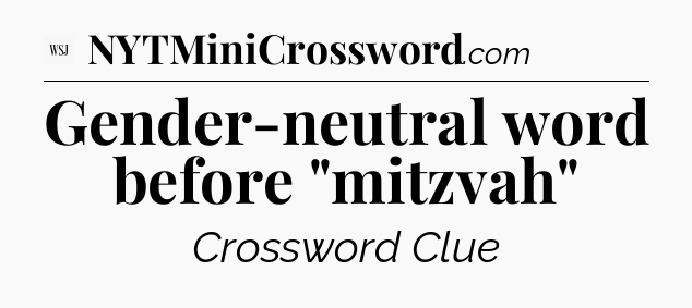 Gender-neutral word before 