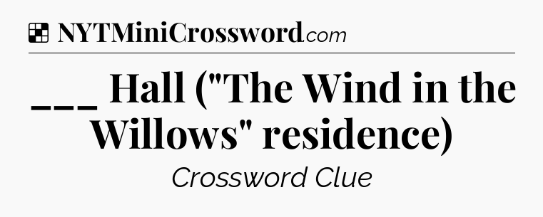 Solution: ___ Hall (