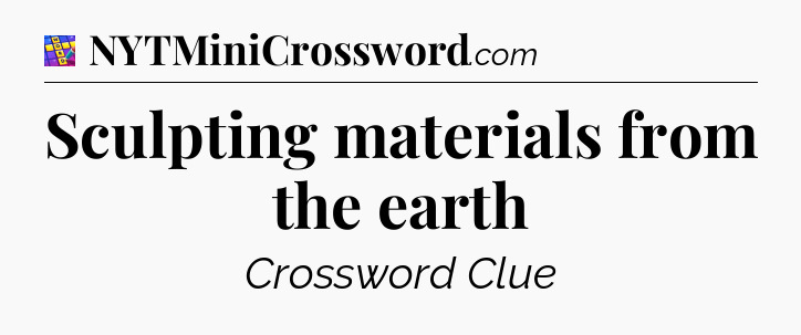 Sculpting materials from the earth Codycross