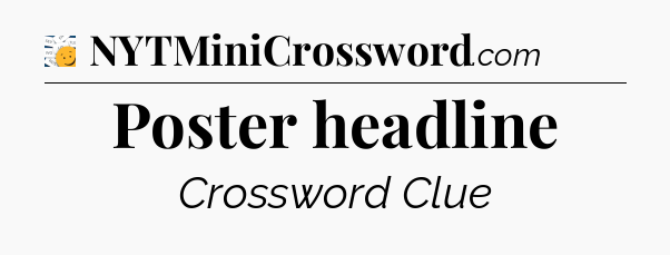 Poster headline - 7 Little Words