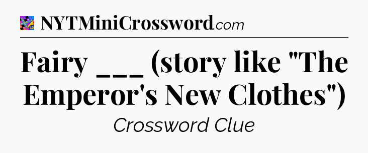 Fairy ___ (story like 