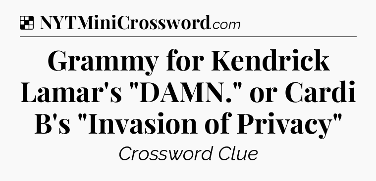 Solution: Grammy for Kendrick Lamar's 