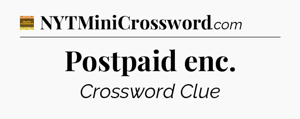Postpaid enc - Eugene Sheffer Crossword