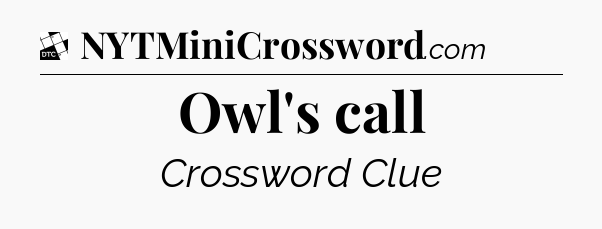 Owl's call - Daily Themed Classic Crossword