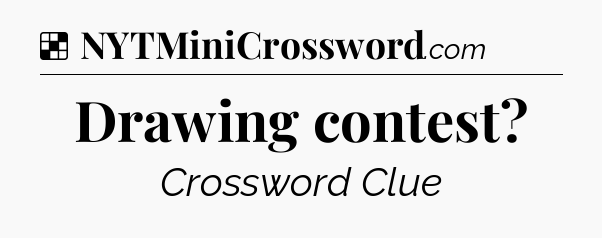 Solution: Drawing contest - NYT Crossword