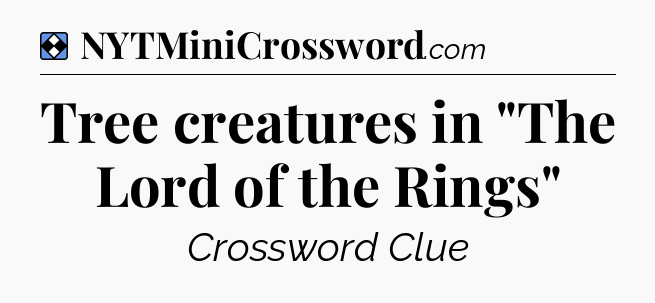 Solution: Tree creatures in 