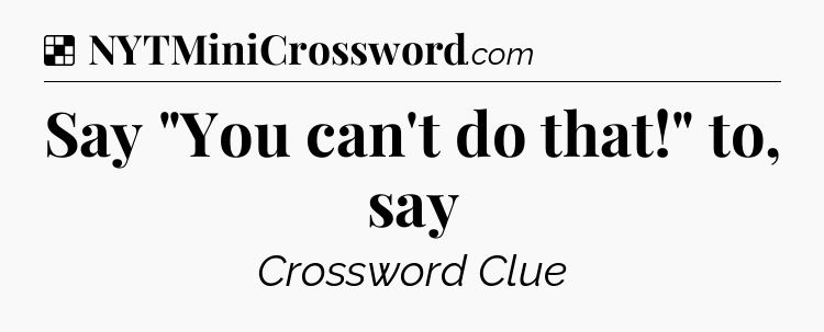 Solution: Say 