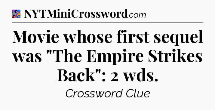 Movie whose first sequel was 