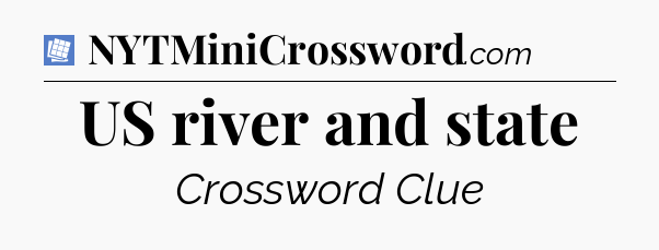 US river and state Puzzle Page Crossword Clue