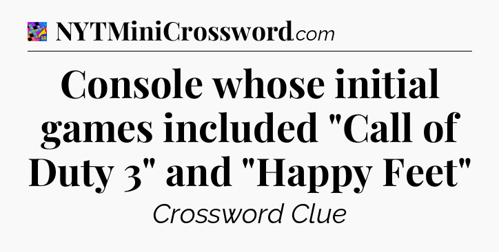 Console whose initial games included 