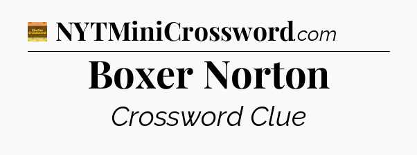Boxer Norton - Eugene Sheffer Crossword