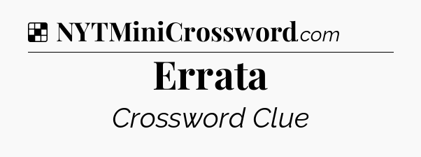 Solution: Errata - NYT Crossword