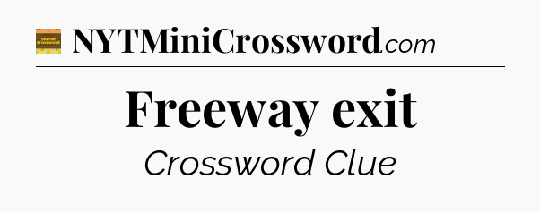 Freeway exit - Eugene Sheffer Crossword