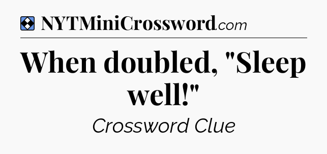 Solution: When doubled, 