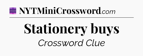 Stationery buys - Thomas Joseph Crossword