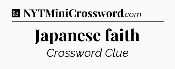 Japanese faith - LA Times Crossword
