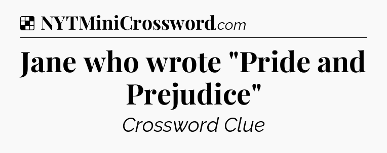 Solution: Jane who wrote 