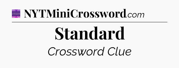 Standard - Thomas Joseph Crossword