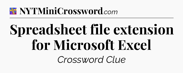 Spreadsheet file extension for Microsoft Excel Codycross