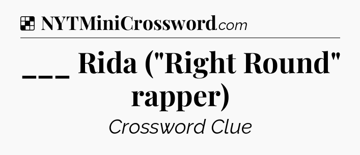 Solution: ___ Rida (