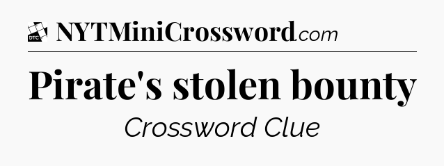 Pirate's stolen bounty - Daily Themed Classic Crossword