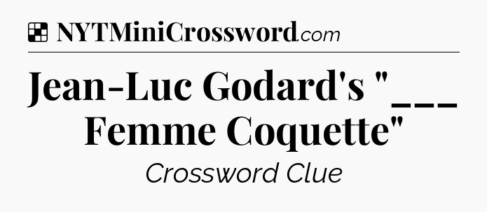 Solution: Jean-Luc Godard's 