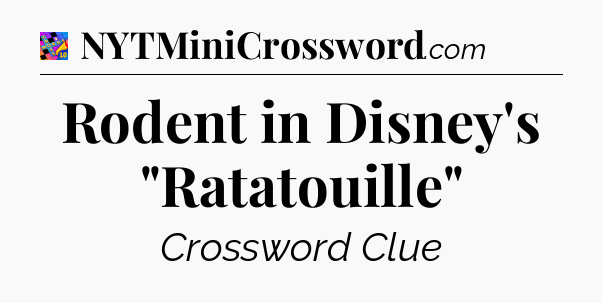 Rodent in Disney's 