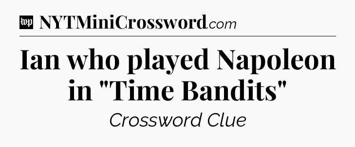 Ian who played Napoleon in 