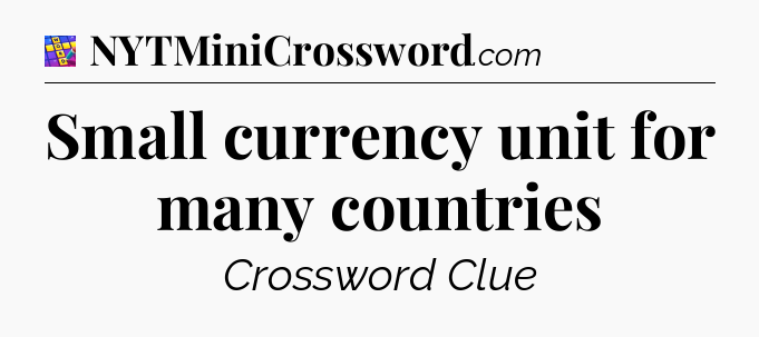 Small currency unit for many countries Codycross
